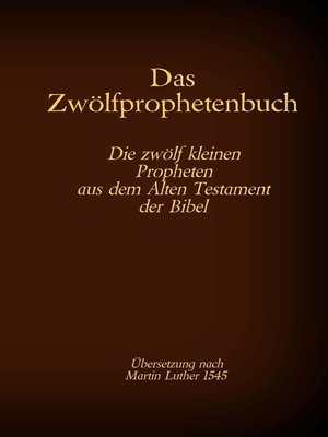 cover image of Das Zwölfprophetenbuch